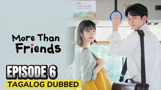 More than friends Episode 6 Tagalog