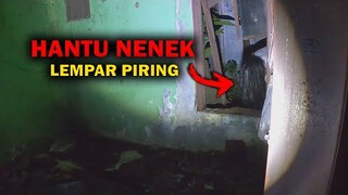 🔴 1019- HANTU NENEK MARAH ! SAMPE LEMPAR PIRING