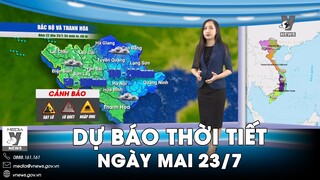 Dự báo thời tiết đêm nay và ngày mai 23/7: Bắc Bộ bước vào đợt mưa lớn - VNews