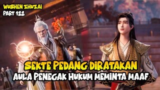 SEKTE PEDANG DIRATAKAN, AULA PENEGAK HUKUM MINTA MAAF - DONGHUA MARTIAL MASTER EPISODE 456-457