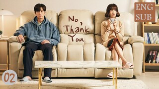 No, Thank You E2 | English Subtitle | RomCom, Life | Korean Drama