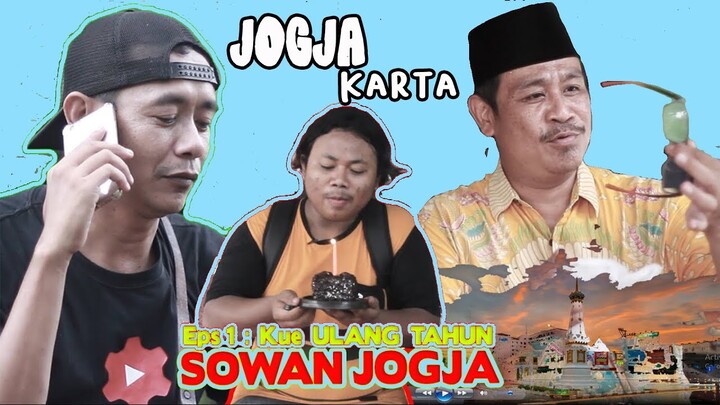 SOWAN JOGJA - Kue Ulang tahun | Sketsa Keluarga Jono Eps 89