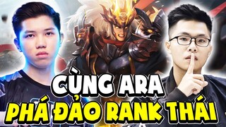 Lai Bâng Cùng Ara Phá Đảo Rank Thái Đánh Team Bạn Như Đánh Bot