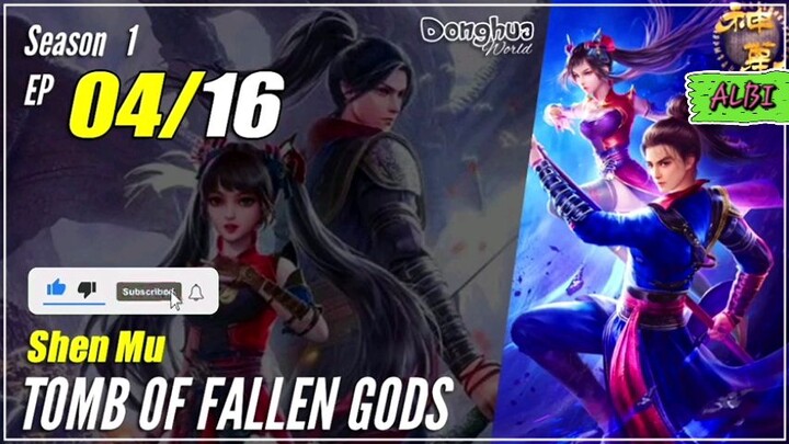 TOMB OF FALLEN GODS ss 1 Ep 4