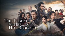 The Legend Of Heroes-Hot Blooded S01 Final Episode 720p Hindi