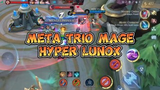 TRIO MAGE MENGGANAS!! FAST END DIGENDONG LUNOX HYPER!!