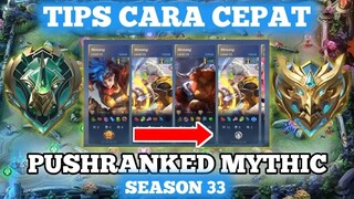 CARA KE MYTHIC DENGAN CEPAT SEASON 33 Untuk Pemula