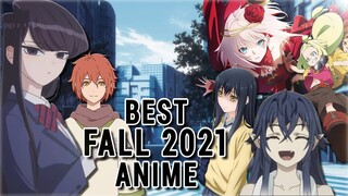 BEST & MUST WATCH Anime of Fall 2021 to Check Out | Season Review