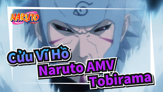 Cửu Vĩ Hồ Naruto AMV
Tobirama