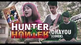 OST. HUNTER X HUNTER_OHAYOU (COVER) INDONESIAN .  ハンター×ハンター .  おはよう