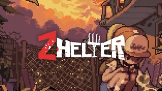 《Zhelter》末日谷物语-即将上线于steam