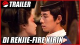 ตี๋เหรินเจี๋ยกับกิเลนเพลิง Di Renjie-Fire Kirin (2022)