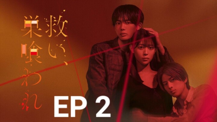 [ENG SUB] Salvation, Swallowed by the Nest Episode 2