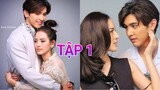 Nàng Dâu Mạnh Mẽ Tập 1 Pon Nawasch & Nychaa Nuttanicha "Yêu Tiếp" ở Phim Mới, Nội dung | Asia Drama