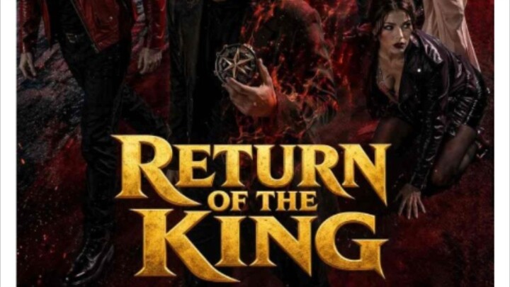 RETURN OF THE KING