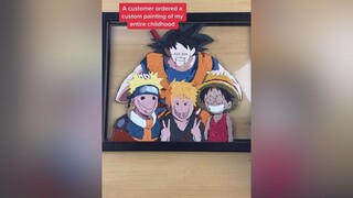 So many memories in one painting🥺 anime animeglasspainting naruto goku ichigo luffy animeart