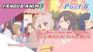 [FANDUB ANIME] ONIMAI: Edisi Tahun Baru Versi Bahasa Indonesia (Dubbing Collaboration)