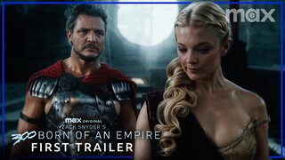 Zack Snyder's 300: Born of an Empire – First Trailer | Pedro Pascal | Max