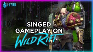 Singed Closed Beta Gameplay | Liyab Esports | DON