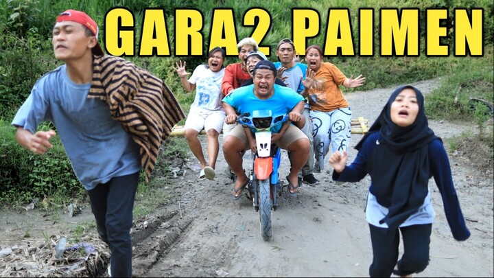 gara2 paimin | kehidupan bakso somplak episode28