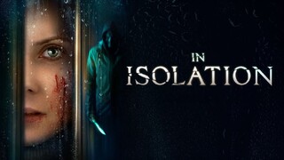 IN ISOLATION (2022)