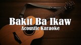 Bakit Ba Ikaw  Michael Pangilinan (Acoustic Karaoke)