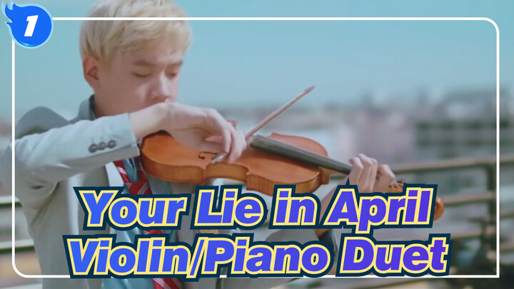 Your Lie in April Medley ft. LilyPichu - Violin/Piano Duet_1