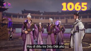 EP1065 | Cao tầng của Tinh Thần Các và Thiên Công Tác tiến hành điều tra Diệu Diệt phủ