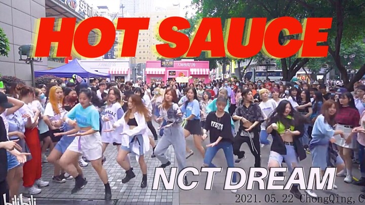 【NCT DREAM】Hot Sauce 重庆街头“gala ma dish”~ 随唱谁跳重庆第八次KPOP随机舞蹈