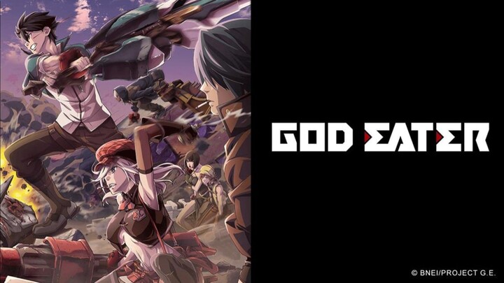 _God_Eater_ | Ep.13