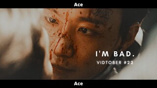 [FMV] × I'm bad × My Name - Do Gangjae - VIDTOBER #22