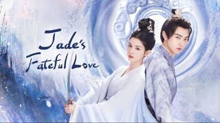 Jade's Fateful Love (2024) Eps 14 [Sub Indo]