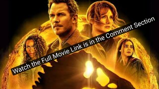 Jurassic World Dominion Full Movie