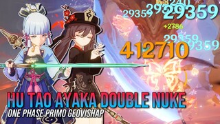 C1 Hu Tao + C0 Ayaka DOUBLE NUKE ONE PHASE Primo Geovishap | Genshin Impact