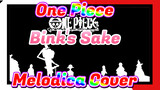 Bink's Sake | Melodica