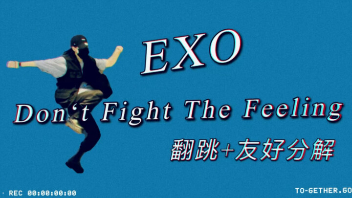 Tutorial Cover/Breakdown EXO-《Don't Fight The Feeling》