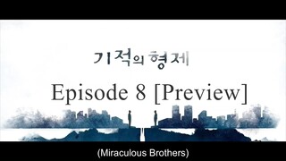 🇰🇷 Miraculous Brothers Episode 8 [Preview]