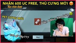 NHẬN 600 UC FREE DỄ DÀNG? THÚ CƯNG MỚI NHƯ CỤC BÔNG CỰC KỲ DỄ THƯƠNG || PUBG MOBILE