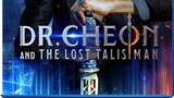 DR.CHEON and the lost talisman Horror Movie Sub Malay