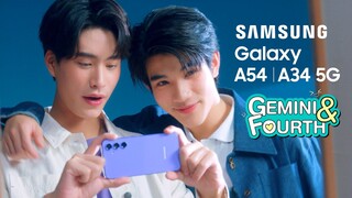 Galaxy A54 | A34 5G: มือถือใหม่ของเจมีไนน์และโฟร์ท Awesome ชัดชัด! | Samsung