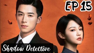 [ENG] EP 15 Shadow Detective