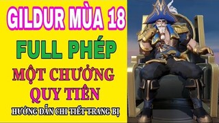 Gildur liên quân mùa 18 | Cách chơi, bảng ngọc, lên đồ Gildur full phép 1 chưởng 1 mạng | HD GAME 76