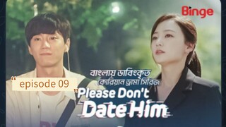 Please don't date him [Bangla dubbed] episodes 09 [Korean drama]