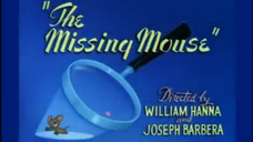 Tom and Jerry - The Missing Mouse