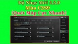 PUBG Mobile | Độ Nhạy Mới 2.3.0 Mùa C3S9 - Full Code ( Quét Máp Cực Nhanh) Solo Squad | NhâmHNTV