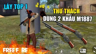 [Garena Free Fire] Thử thách dùng 2 khẩu M1887 lấy Top 1 | TTD