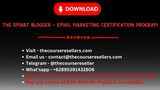 The Smart Blogger - Email Marketing Certification Program