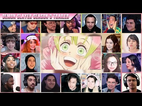 Demon Slayer Season 3 Trailer Reaction Mashup | 鬼滅の刃