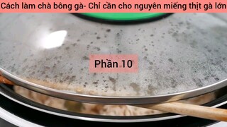 Cách làm chà bông gà- Chỉ cần cho nguyên miếng thịt gà lớn #10