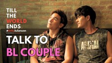 BL Couple - Knight & Songklod and their first BL Series - Till the World Ends